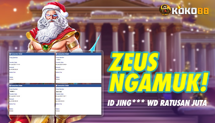 Petis Zeus Ngamuk: Member KOKO88 Berhasil Jackpot!